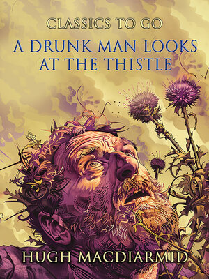 cover image of A Drunk Man Looks At the Thistle